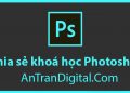 chia_se_khoa_hoc_photoshop_antrandigital