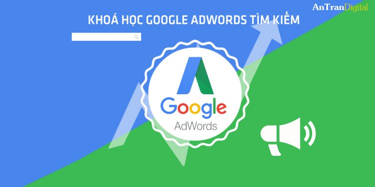 khoa-hoc-google-adsword-2020-antrandigital