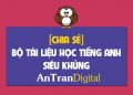 chia-se-tai-lieu-hoc-tieng-anh-sieu-khung-antrandigital