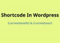 cách tạo shortcode hiển thị ngày tháng tự động cho wordpress